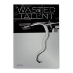 Wasted Talent Magazine Vol VI & Wasted Talent Tote Bag